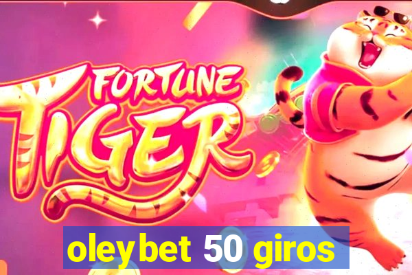 oleybet 50 giros